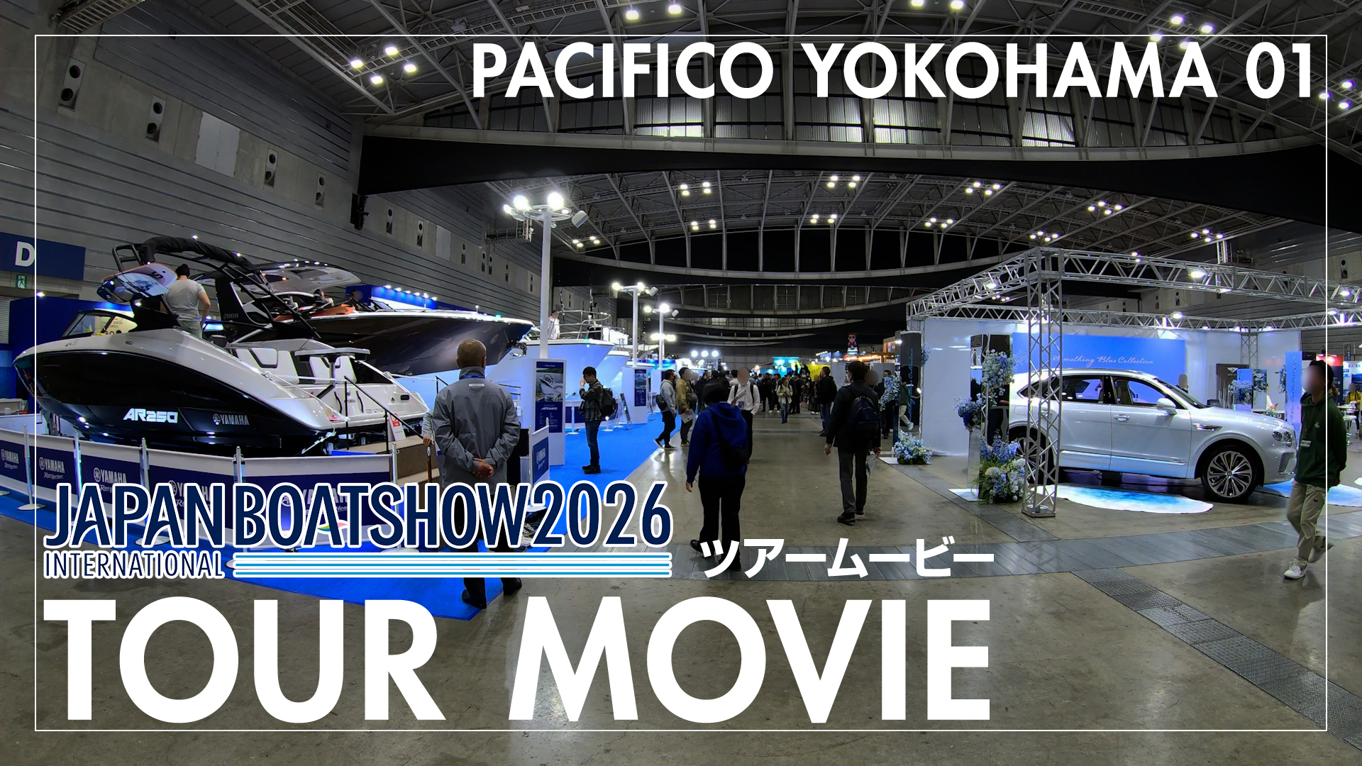 ツアームービー2026　パシフィコ横浜会場 Part1